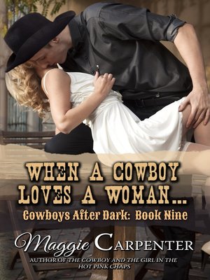 cover image of When a Cowboy Loves a Woman